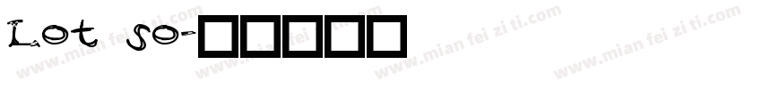 Lot so字体转换